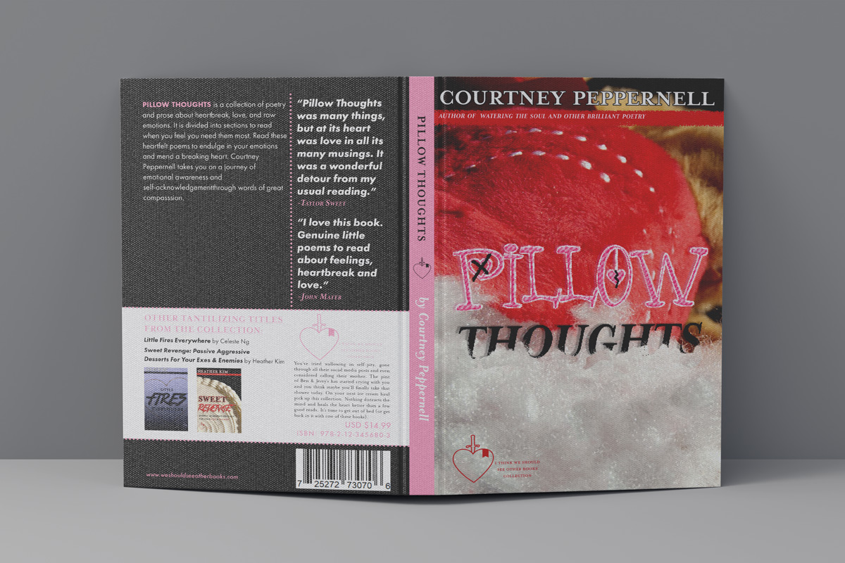 Cover of Pillow Thoughts designed for the collection with a the title in grahic pink and black type against a background photo of a ripped Valentine's Day bear.